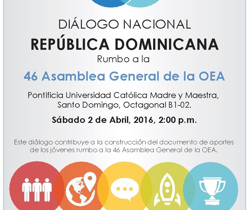 Dialogo Nacional Juvenil rumbo a Asamblea General OEA